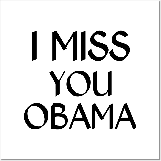 Barron trump i miss you obama Wall Art by Assilstore